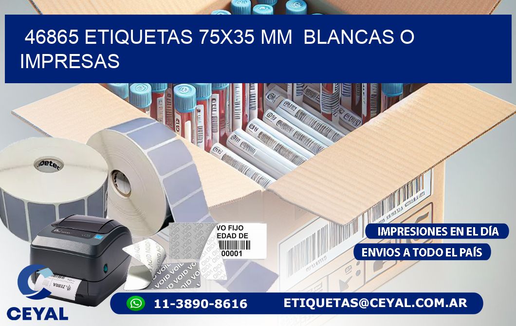 46865 ETIQUETAS 75x35 mm  BLANCAS O IMPRESAS