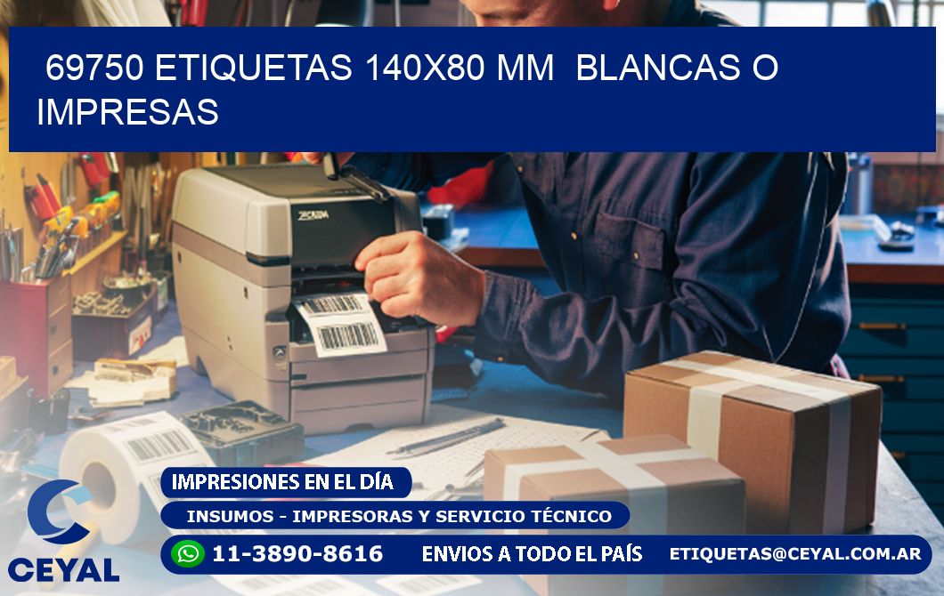 69750 ETIQUETAS 140x80 mm  BLANCAS O IMPRESAS