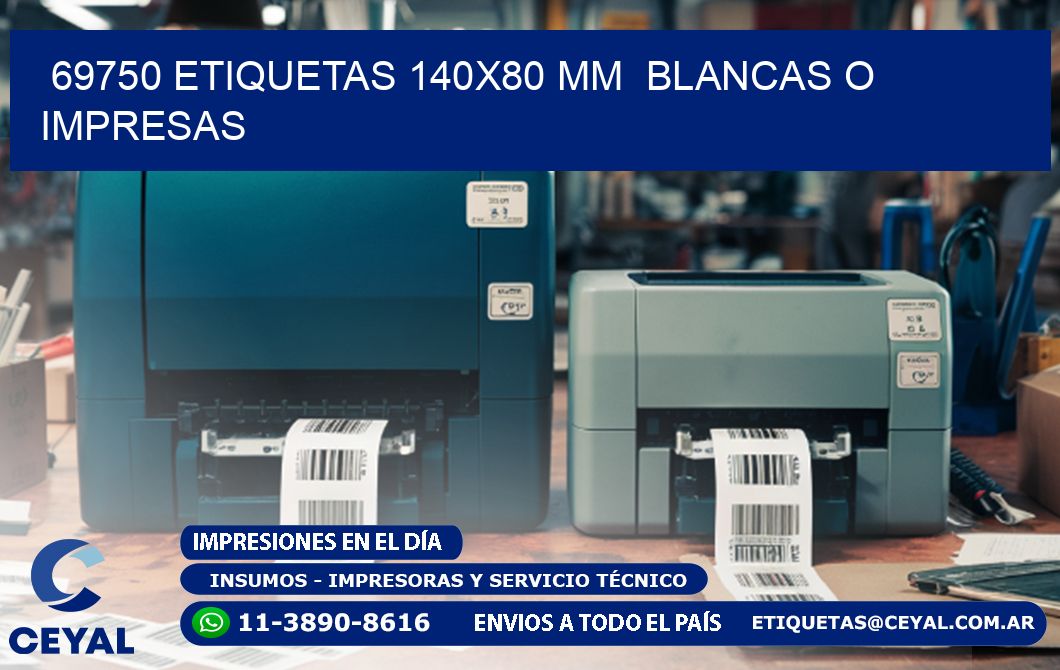 69750 ETIQUETAS 140x80 mm  BLANCAS O IMPRESAS