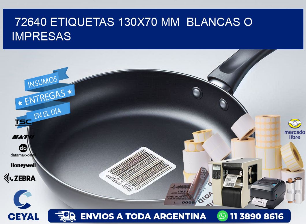 72640 ETIQUETAS 130x70 mm  BLANCAS O IMPRESAS