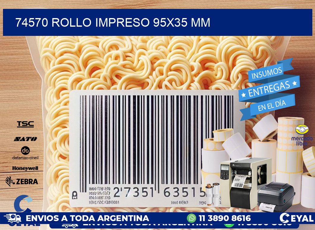 74570 ROLLO IMPRESO 95x35 mm