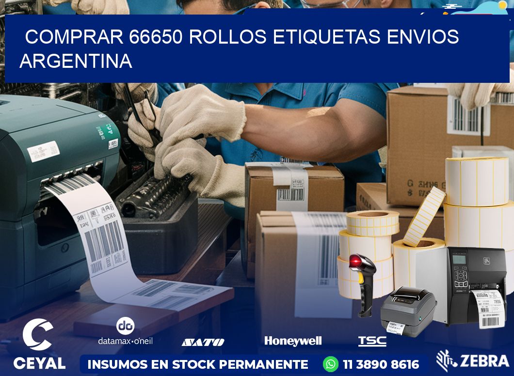 COMPRAR 66650 ROLLOS ETIQUETAS ENVIOS ARGENTINA