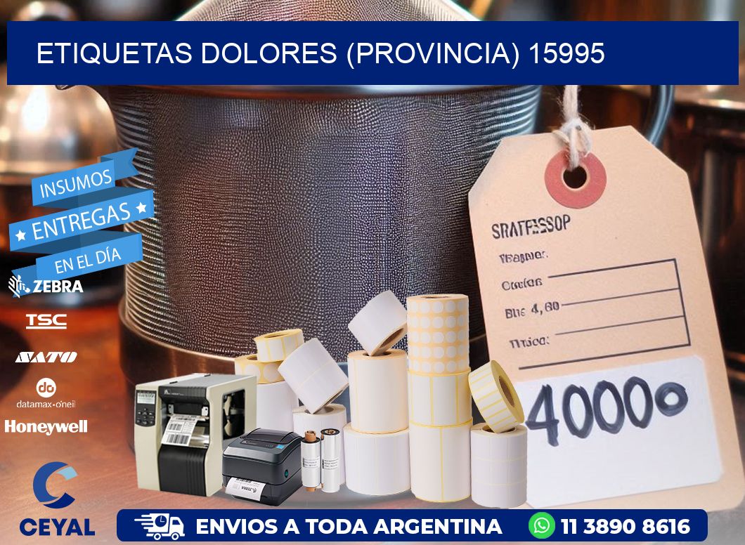 ETIQUETAS DOLORES (PROVINCIA) 15995