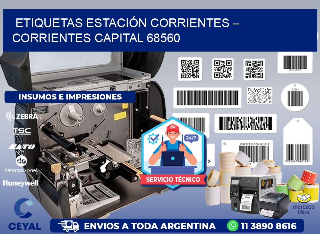 ETIQUETAS ESTACIÓN CORRIENTES – CORRIENTES CAPITAL 68560