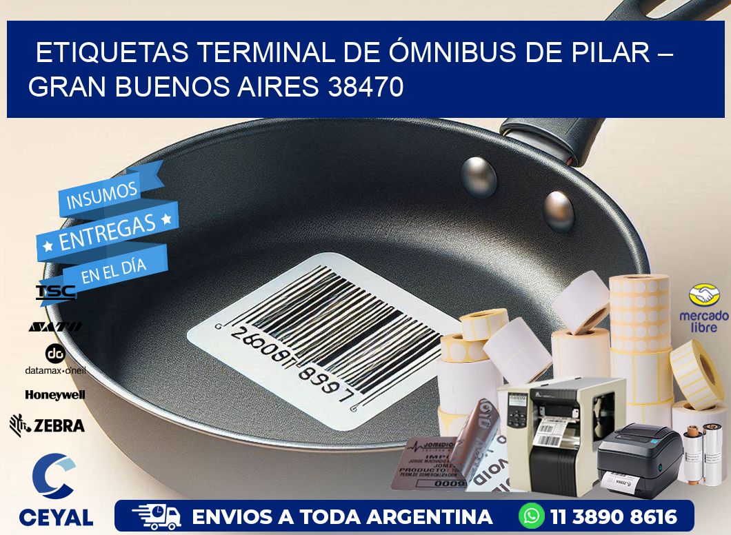 ETIQUETAS TERMINAL DE ÓMNIBUS DE PILAR – GRAN BUENOS AIRES 38470