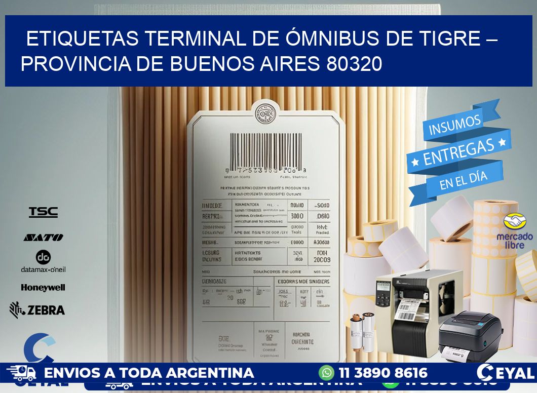 ETIQUETAS TERMINAL DE ÓMNIBUS DE TIGRE – PROVINCIA DE BUENOS AIRES 80320