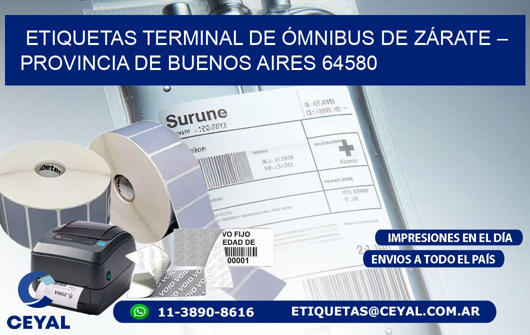 ETIQUETAS TERMINAL DE ÓMNIBUS DE ZÁRATE – PROVINCIA DE BUENOS AIRES 64580