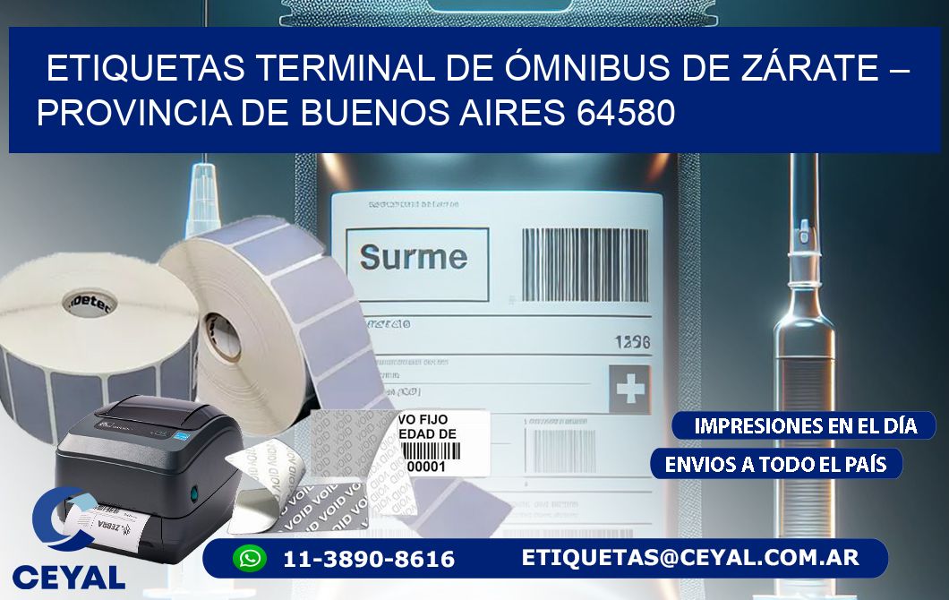 ETIQUETAS TERMINAL DE ÓMNIBUS DE ZÁRATE – PROVINCIA DE BUENOS AIRES 64580