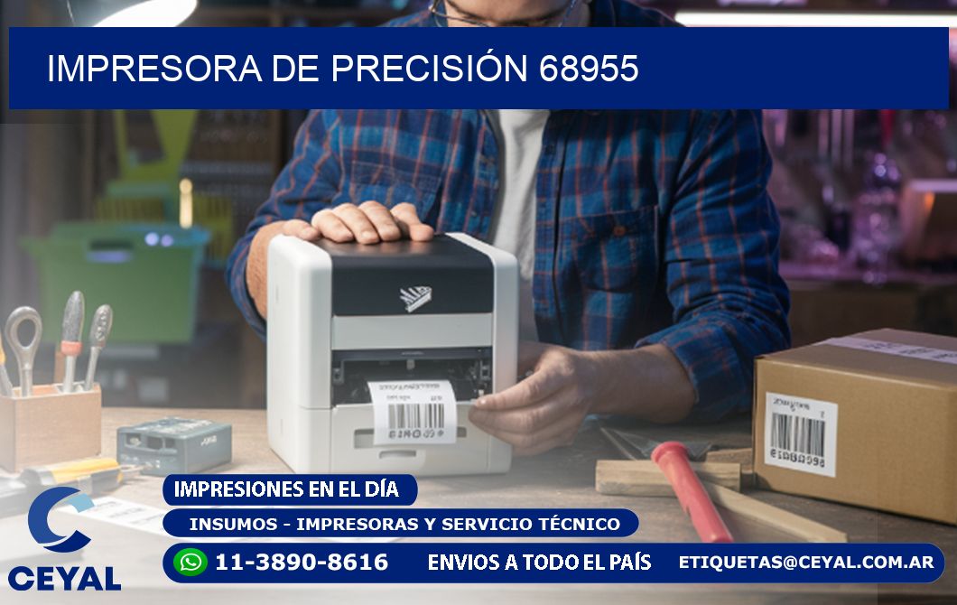 IMPRESORA DE PRECISIÓN 68955