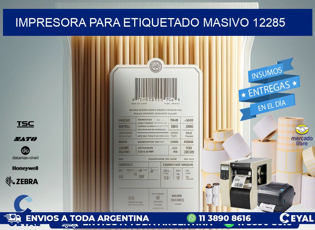 IMPRESORA PARA ETIQUETADO MASIVO 12285