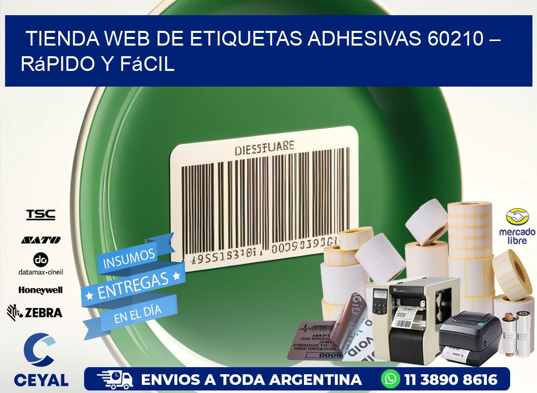 Tienda Web de Etiquetas Adhesivas 60210 – Rápido y Fácil