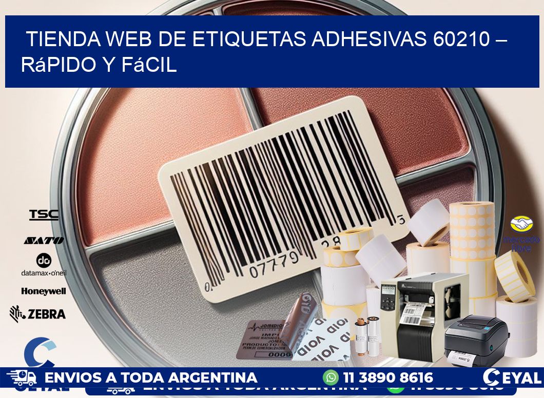 Tienda Web de Etiquetas Adhesivas 60210 – Rápido y Fácil