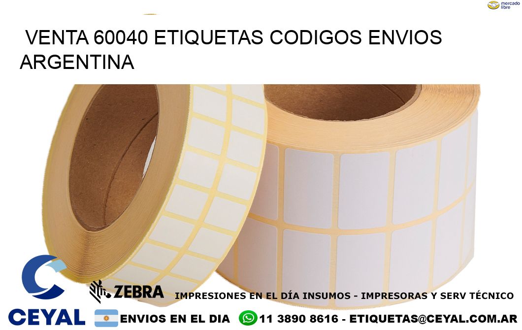 VENTA 60040 ETIQUETAS CODIGOS ENVIOS ARGENTINA