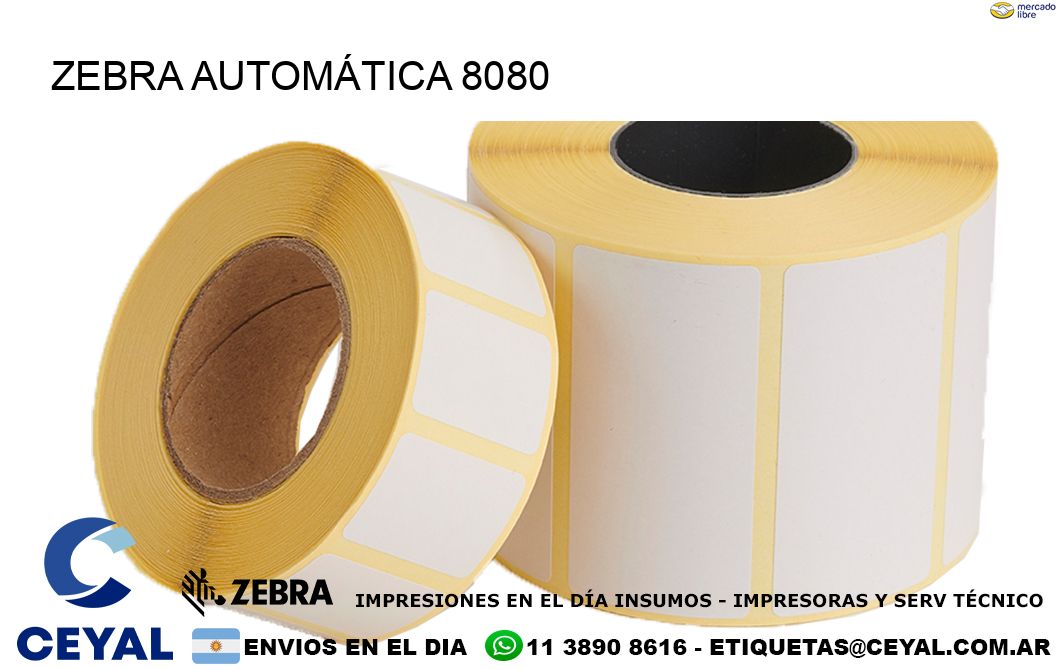 ZEBRA AUTOMÁTICA 8080