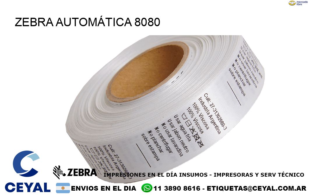 ZEBRA AUTOMÁTICA 8080