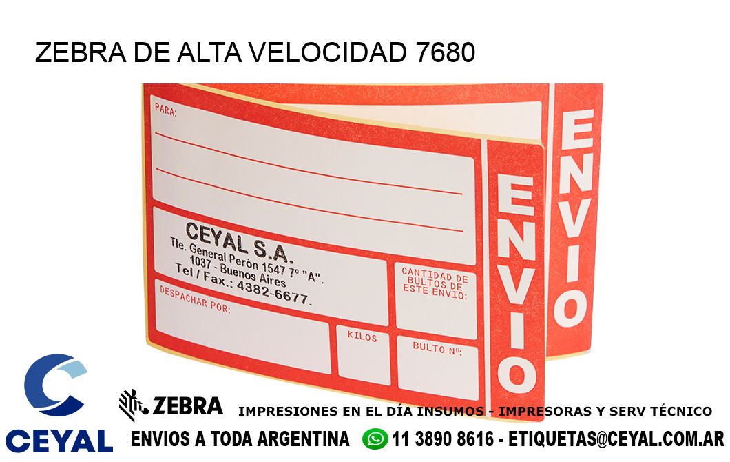 ZEBRA DE ALTA VELOCIDAD 7680