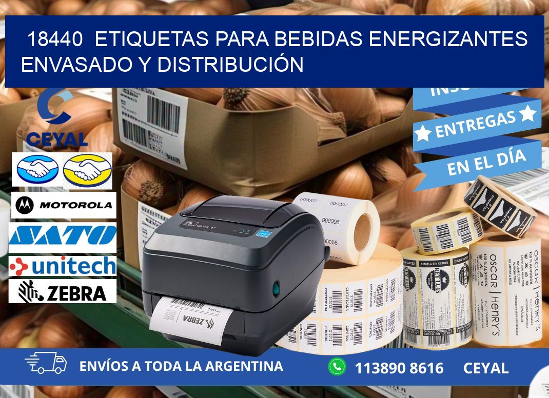 18440  ETIQUETAS PARA BEBIDAS ENERGIZANTES ENVASADO Y DISTRIBUCIÓN