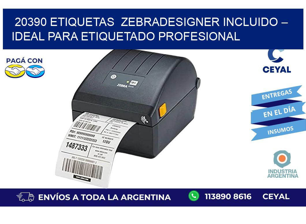 20390 etiquetas  ZebraDesigner Incluido – Ideal para Etiquetado Profesional