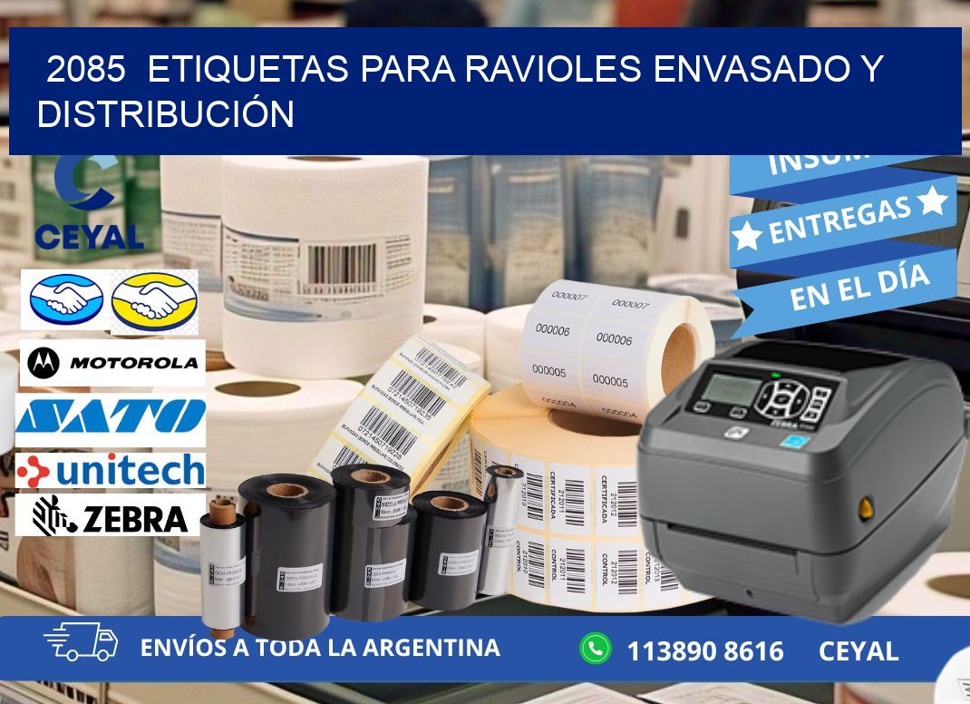 2085  ETIQUETAS PARA RAVIOLES ENVASADO Y DISTRIBUCIÓN
