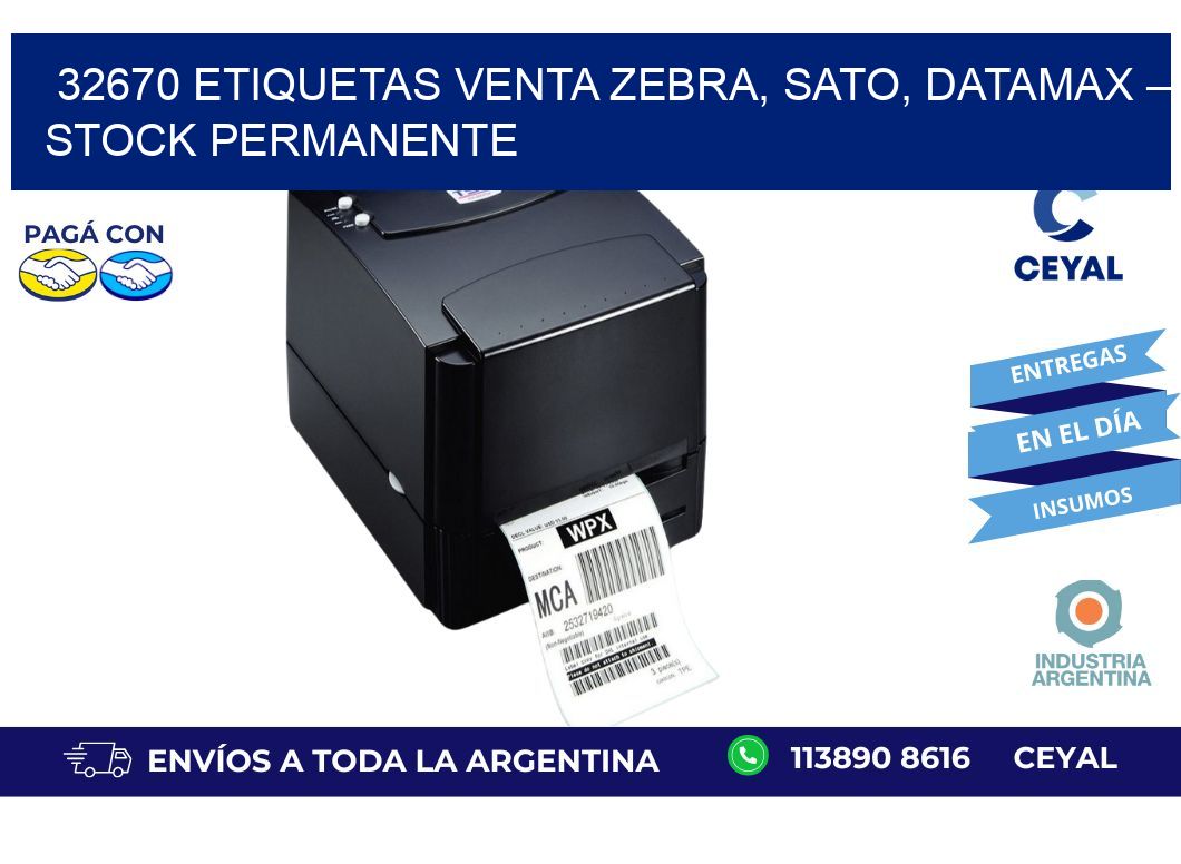 32670 etiquetas Venta Zebra, SATO, Datamax – Stock Permanente