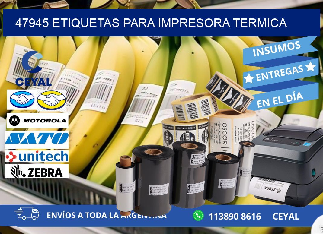 47945 ETIQUETAS PARA IMPRESORA TERMICA
