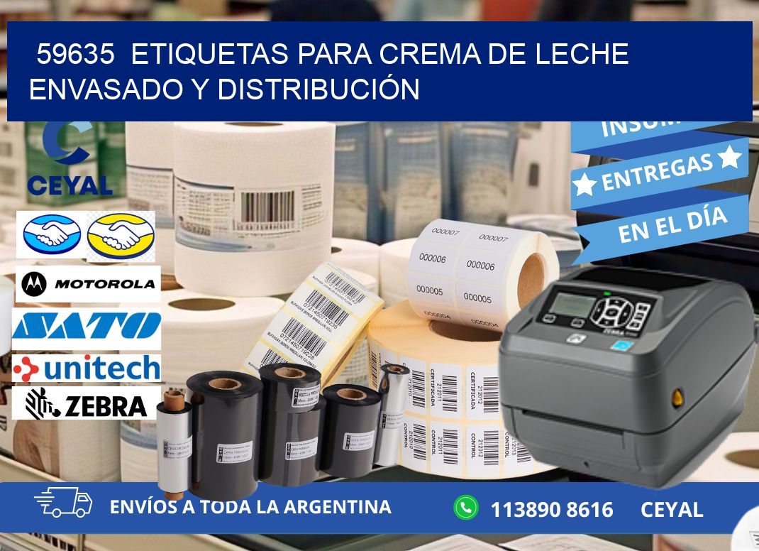59635  ETIQUETAS PARA CREMA DE LECHE ENVASADO Y DISTRIBUCIÓN