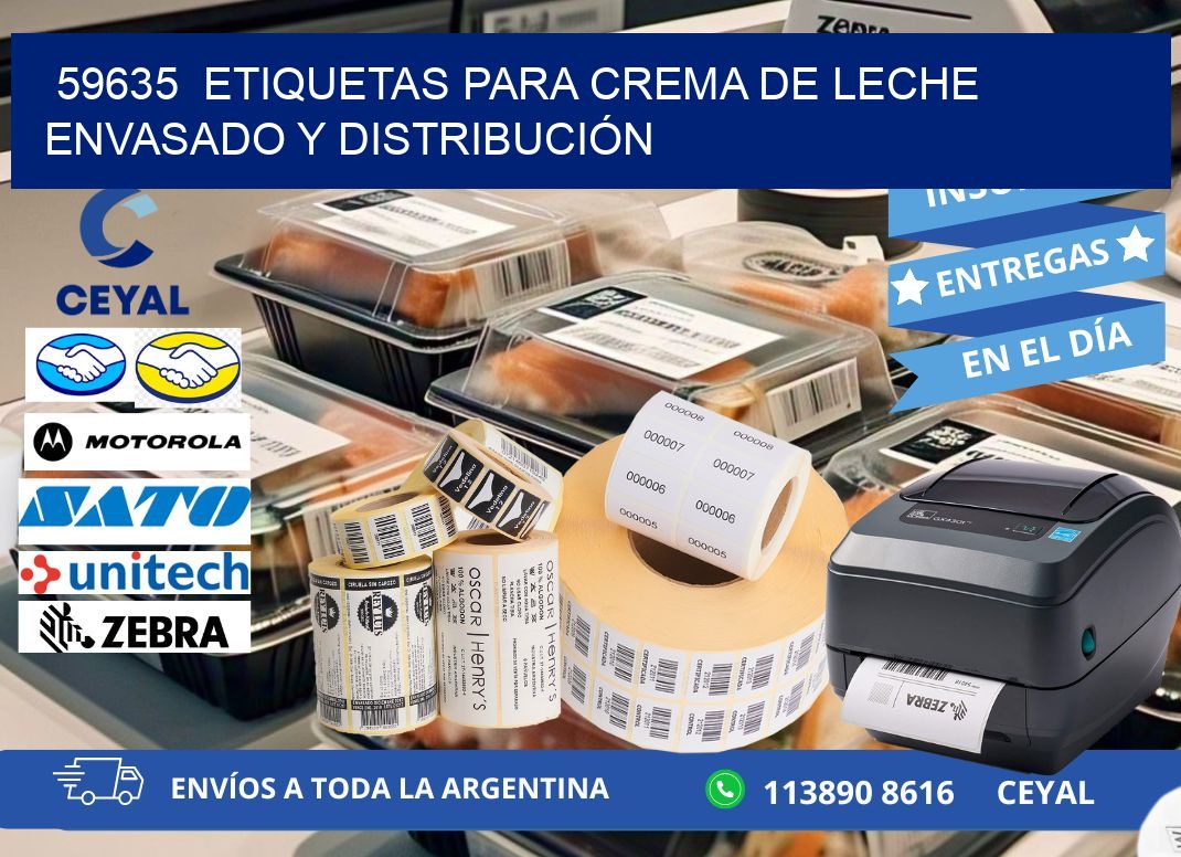 59635  ETIQUETAS PARA CREMA DE LECHE ENVASADO Y DISTRIBUCIÓN