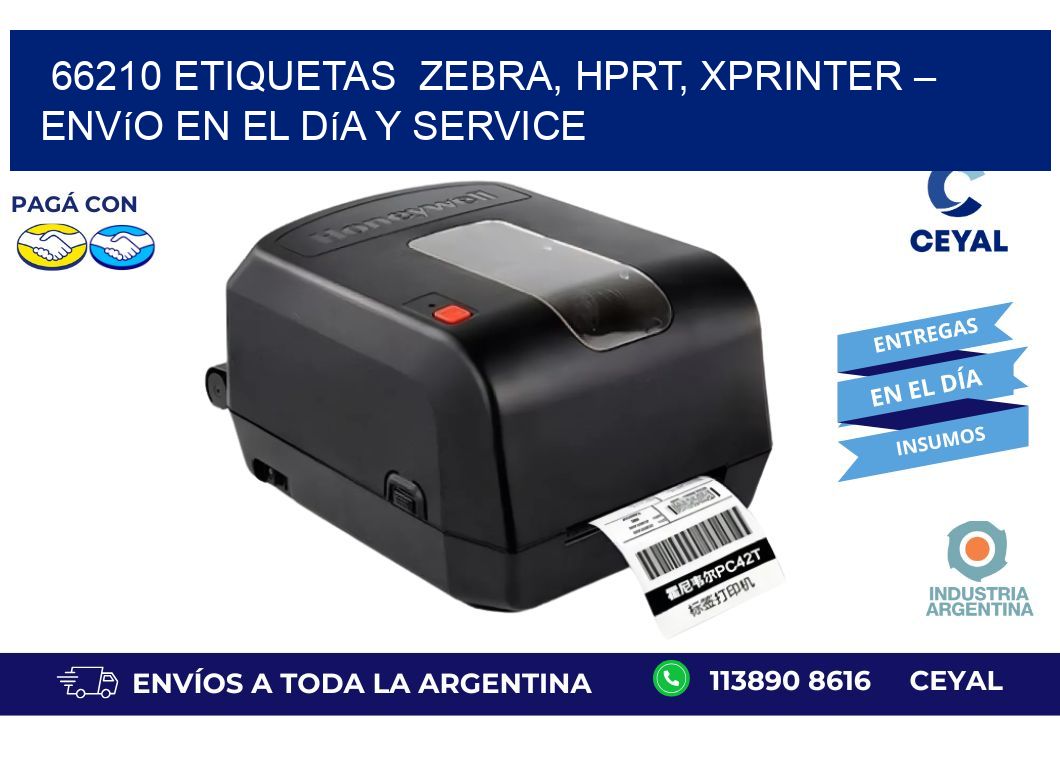 66210 etiquetas  Zebra, HPRT, Xprinter – Envío en el Día y Service