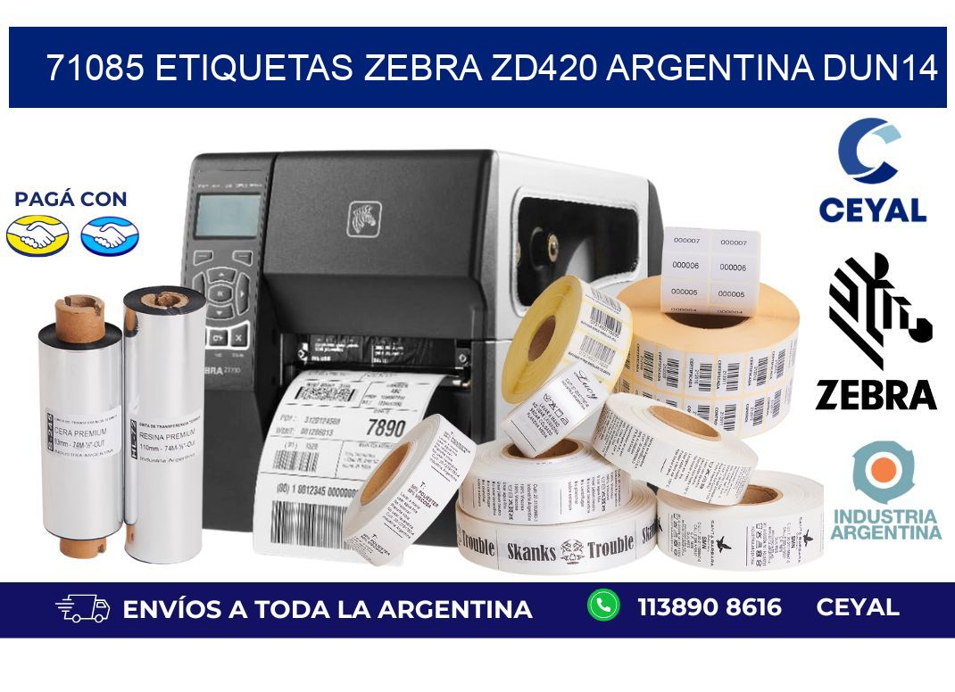 71085 etiquetas zebra zd420 argentina DUN14