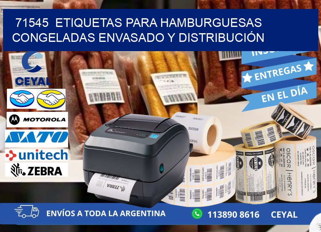 71545  ETIQUETAS PARA HAMBURGUESAS CONGELADAS ENVASADO Y DISTRIBUCIÓN