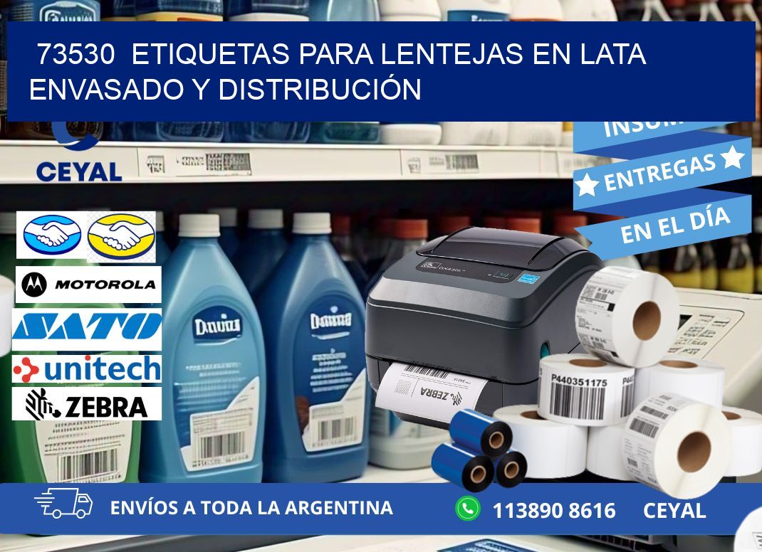 73530  ETIQUETAS PARA LENTEJAS EN LATA ENVASADO Y DISTRIBUCIÓN