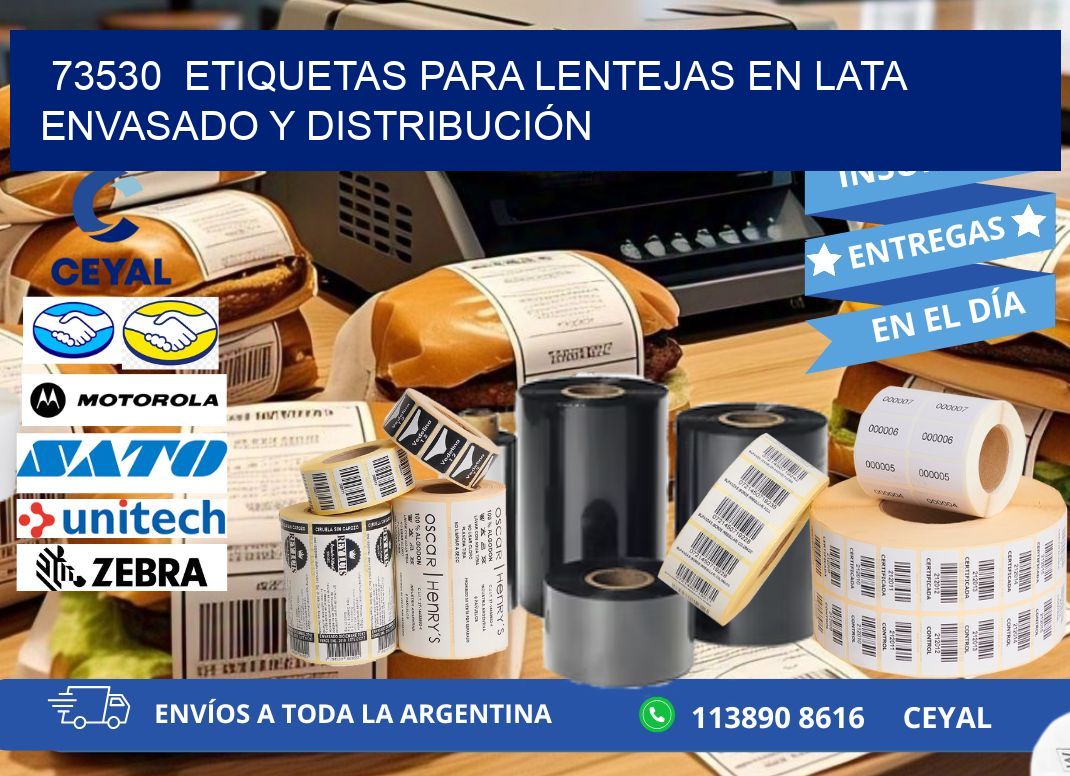 73530  ETIQUETAS PARA LENTEJAS EN LATA ENVASADO Y DISTRIBUCIÓN