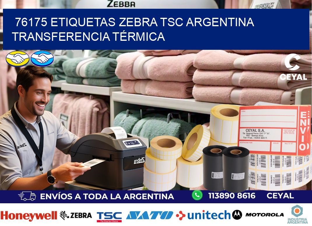 76175 etiquetas zebra tsc argentina TRANSFERENCIA TÉRMICA