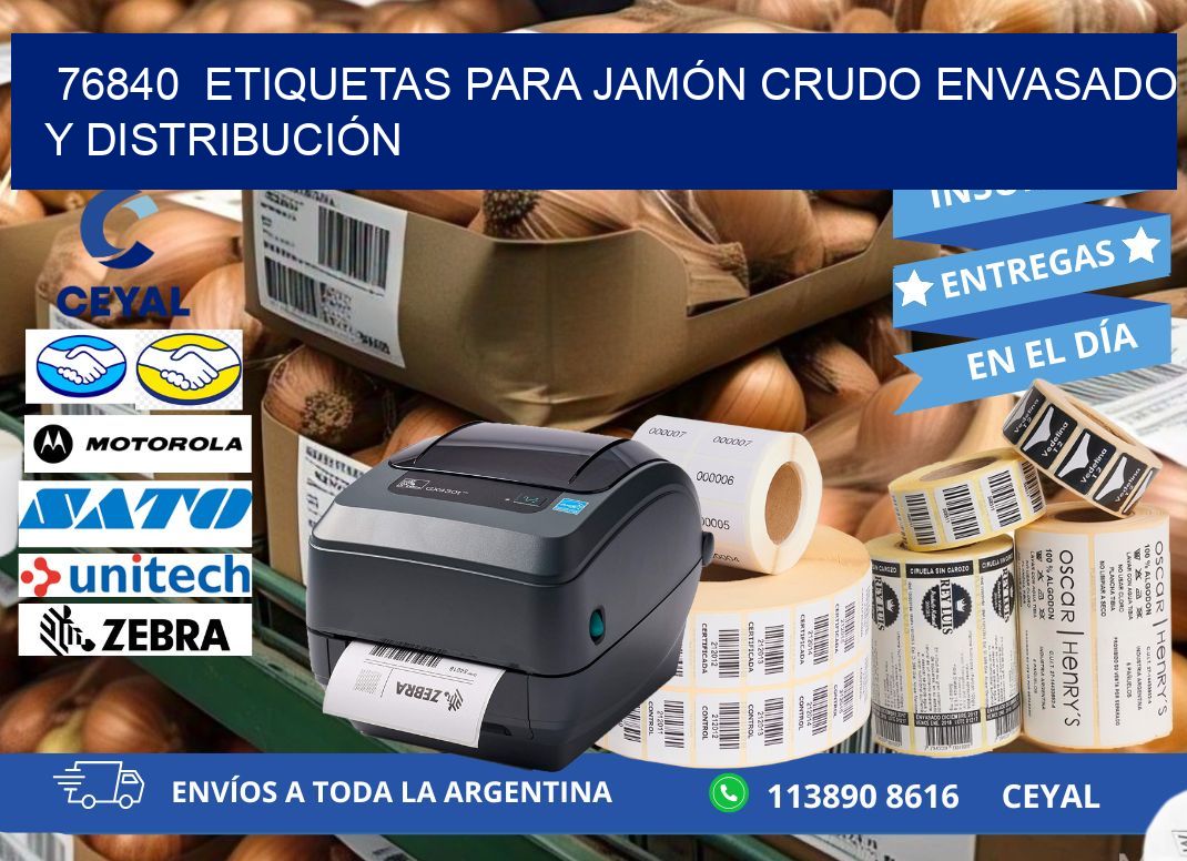 76840  ETIQUETAS PARA JAMÓN CRUDO ENVASADO Y DISTRIBUCIÓN