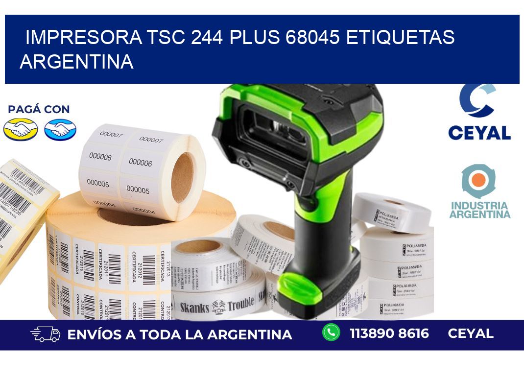 Impresora tsc 244 plus 68045 etiquetas argentina