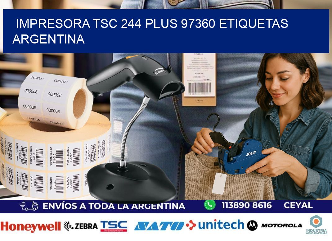 Impresora tsc 244 plus 97360 etiquetas argentina