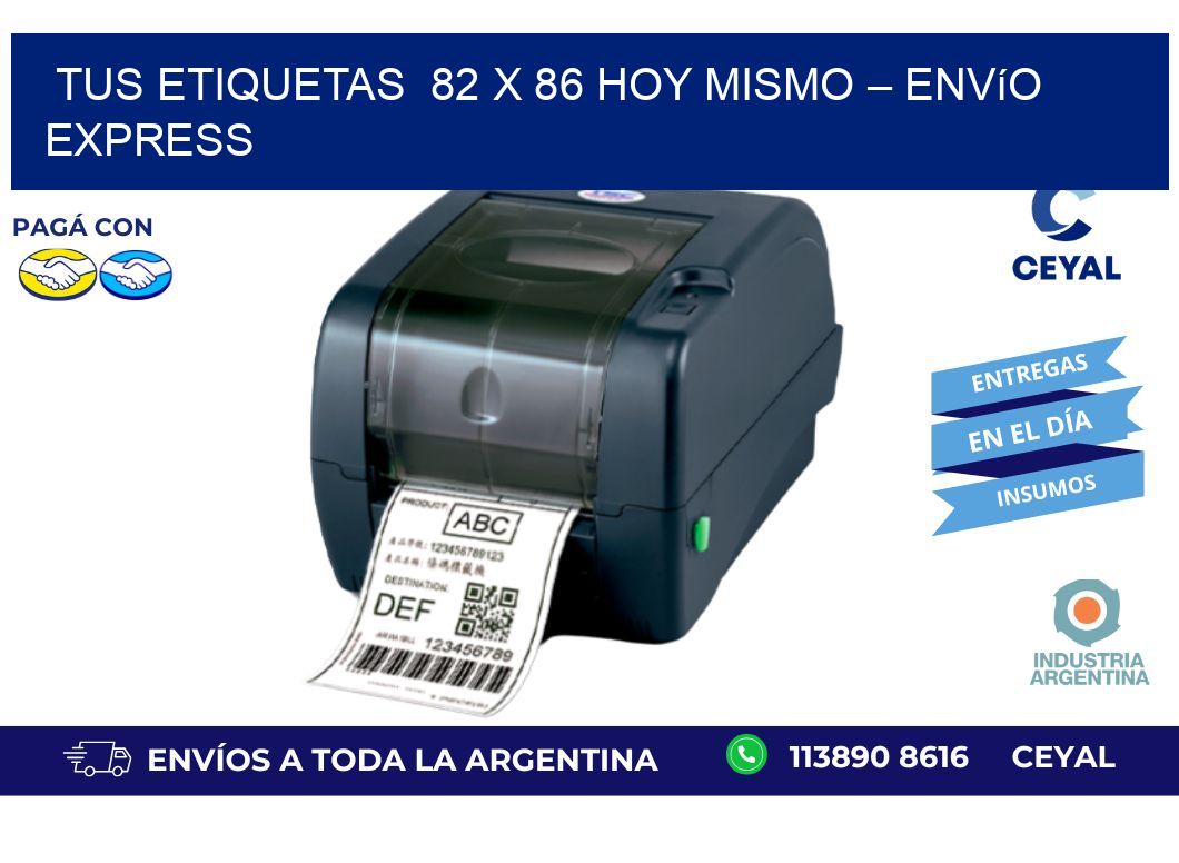 Tus Etiquetas  82 x 86 Hoy Mismo – Envío Express