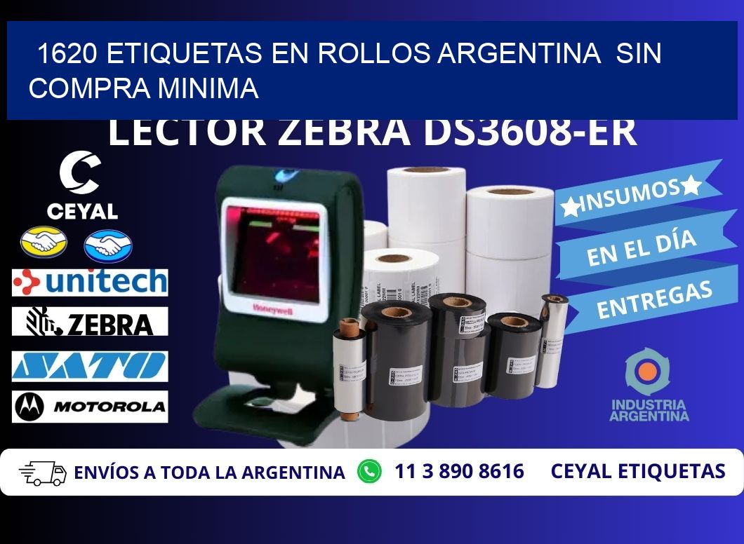 1620 ETIQUETAS EN ROLLOS ARGENTINA  SIN COMPRA MINIMA