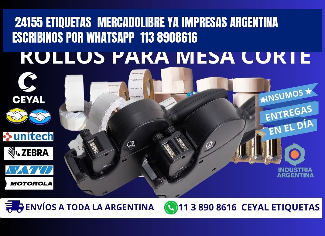 24155 ETIQUETAS  MERCADOLIBRE YA IMPRESAS ARGENTINA  ESCRIBINOS POR WHATSAPP  113 8908616