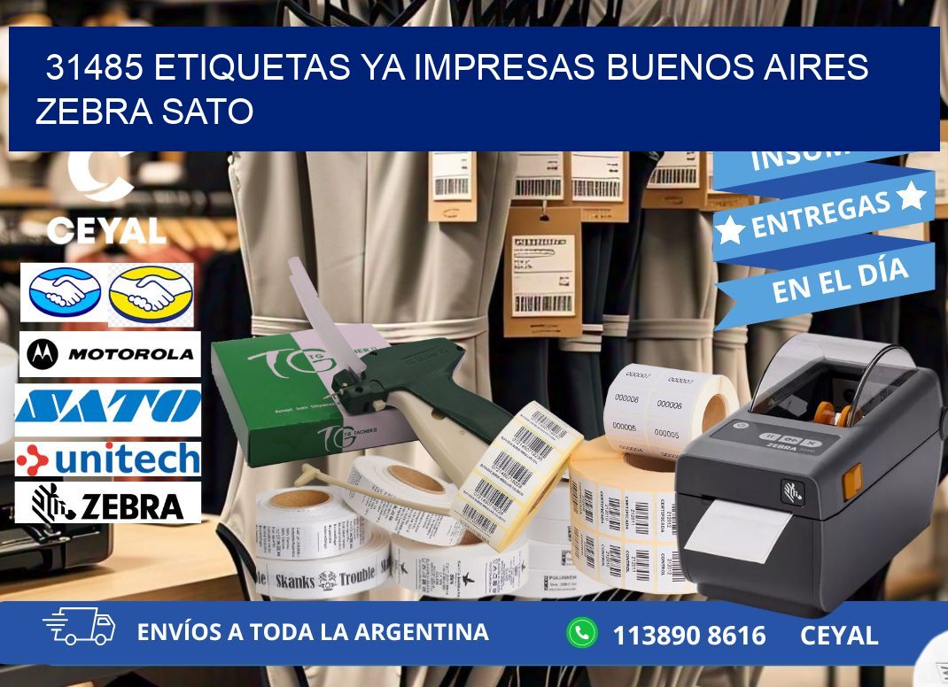 31485 ETIQUETAS YA IMPRESAS BUENOS AIRES ZEBRA SATO