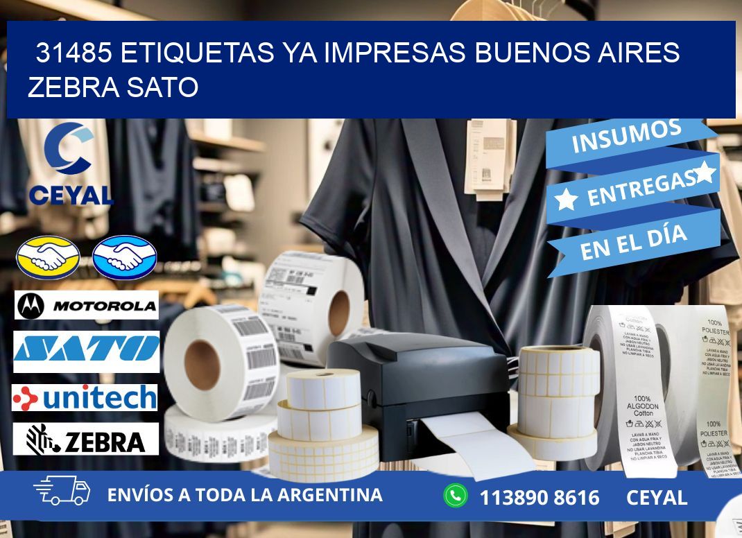 31485 ETIQUETAS YA IMPRESAS BUENOS AIRES ZEBRA SATO