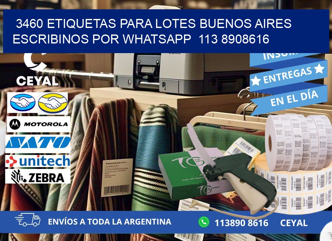 3460 ETIQUETAS PARA LOTES BUENOS AIRES ESCRIBINOS POR WHATSAPP  113 8908616