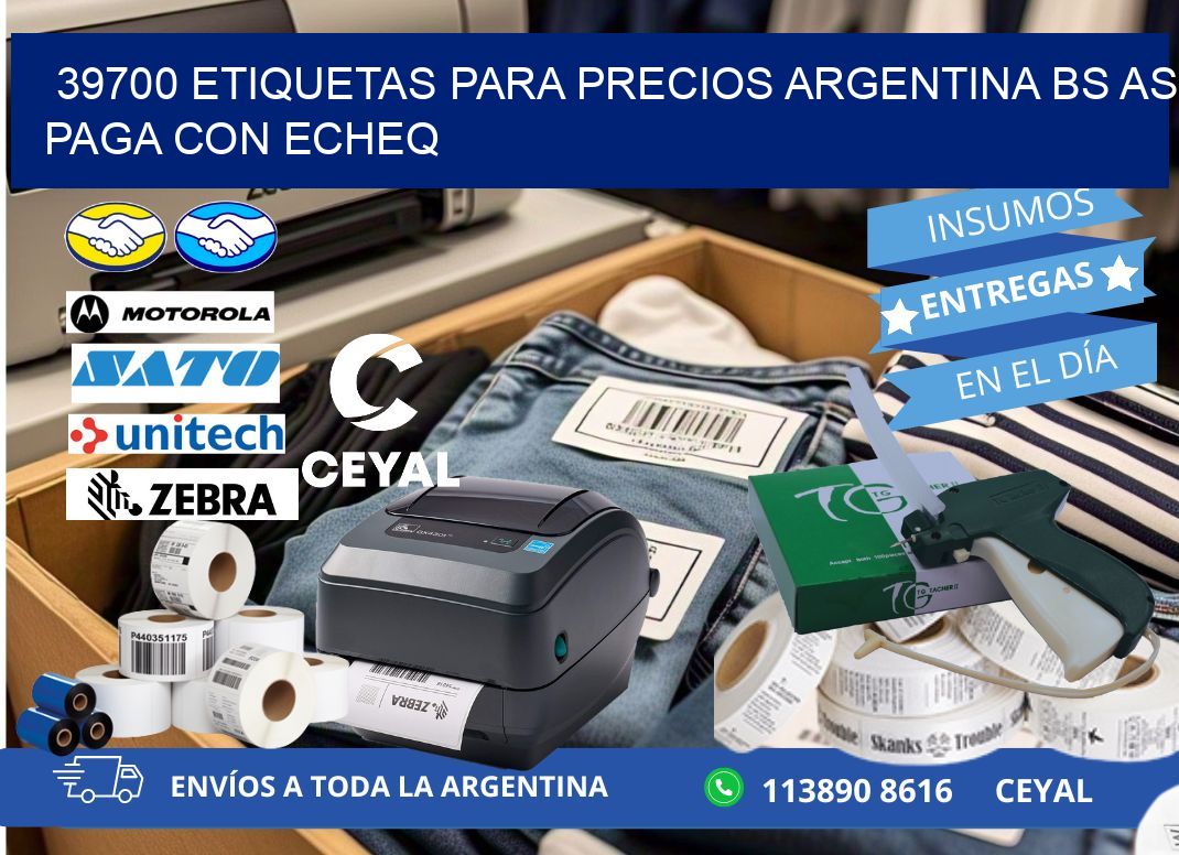 39700 ETIQUETAS PARA PRECIOS ARGENTINA BS AS PAGA CON ECHEQ