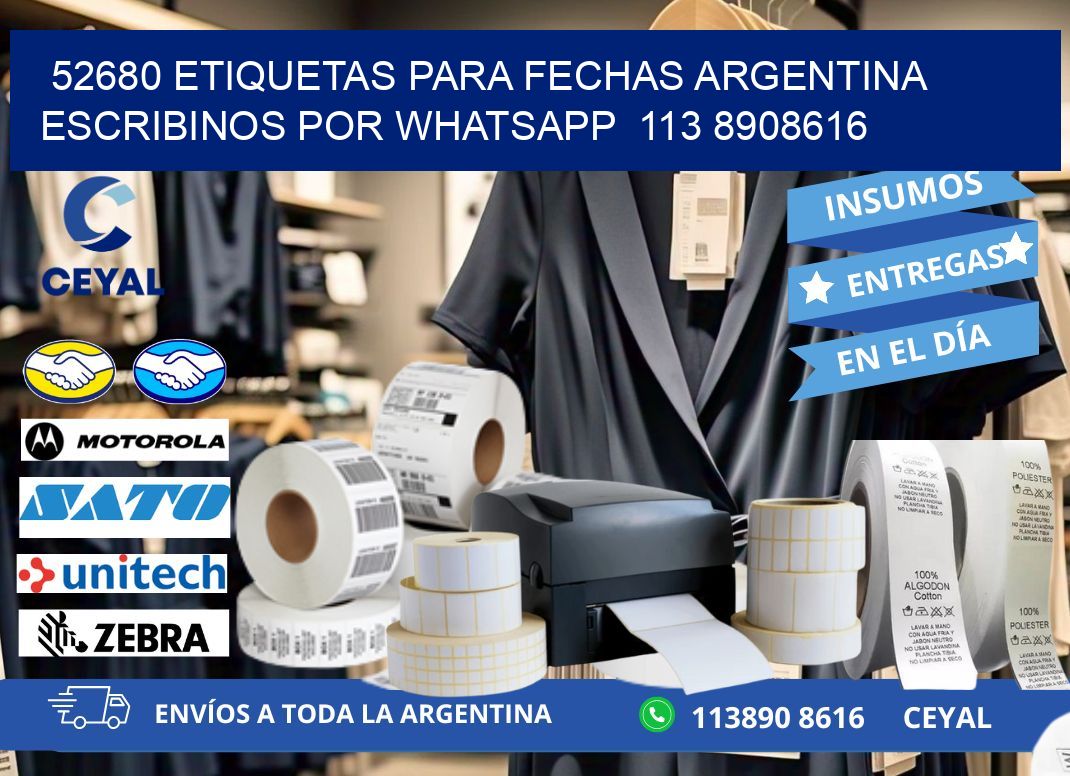 52680 ETIQUETAS PARA FECHAS ARGENTINA ESCRIBINOS POR WHATSAPP  113 8908616
