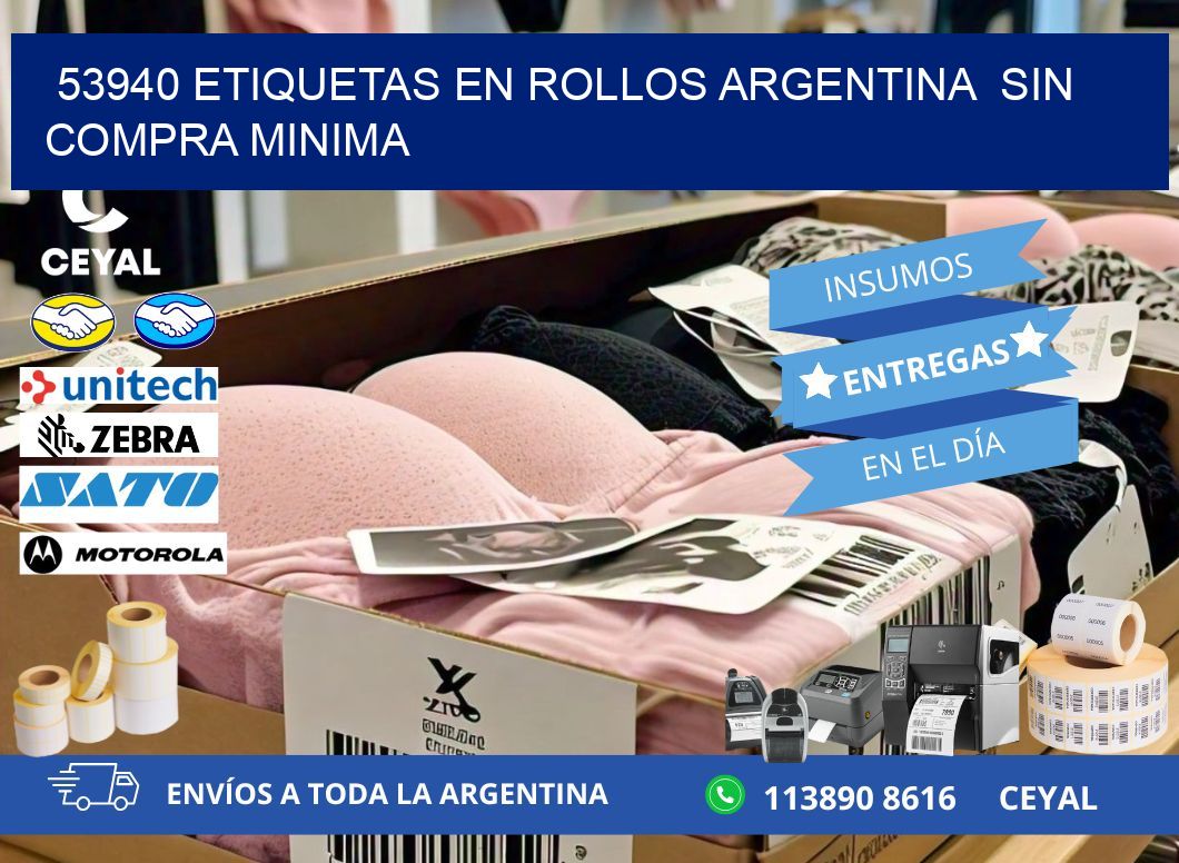 53940 ETIQUETAS EN ROLLOS ARGENTINA  SIN COMPRA MINIMA