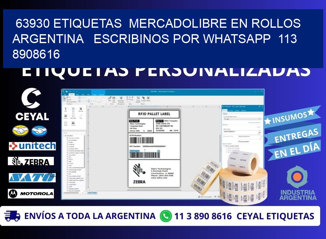 63930 ETIQUETAS  MERCADOLIBRE EN ROLLOS ARGENTINA   ESCRIBINOS POR WHATSAPP  113 8908616
