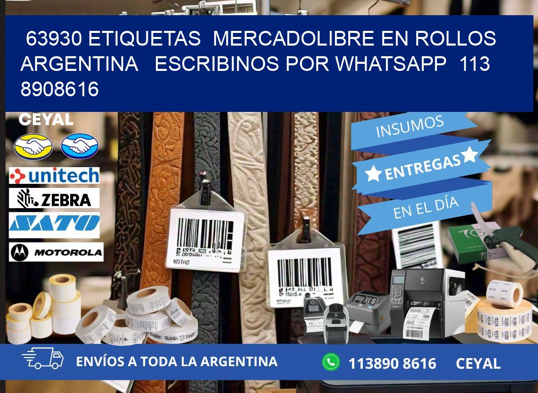 63930 ETIQUETAS  MERCADOLIBRE EN ROLLOS ARGENTINA   ESCRIBINOS POR WHATSAPP  113 8908616
