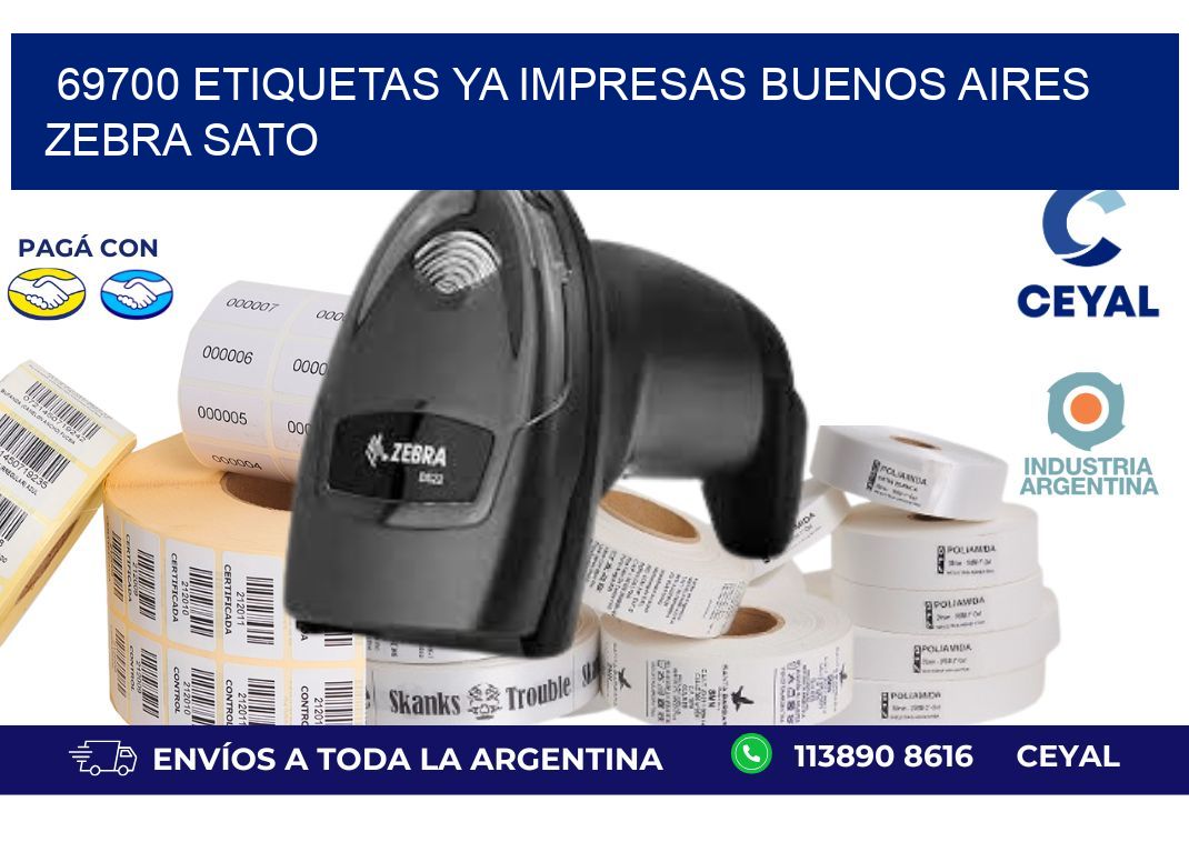 69700 ETIQUETAS YA IMPRESAS BUENOS AIRES ZEBRA SATO