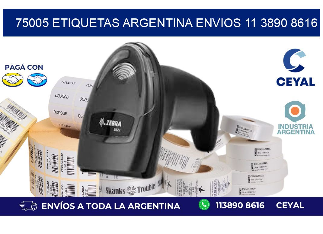 75005 ETIQUETAS ARGENTINA ENVIOS 11 3890 8616