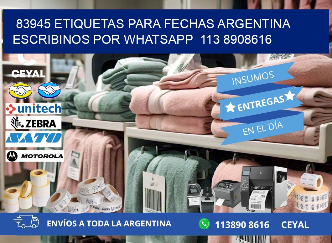 83945 ETIQUETAS PARA FECHAS ARGENTINA ESCRIBINOS POR WHATSAPP  113 8908616